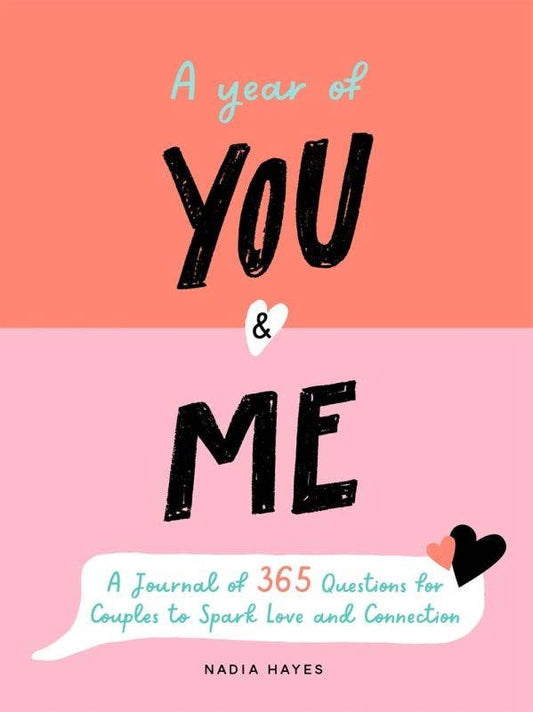Year of You and Me: A Journal of 365 Questions for Couples
