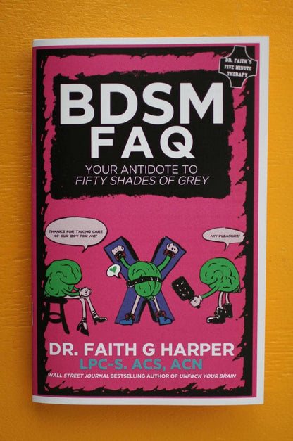 BDSM FAQ Zine: Your Antidote to Fifty Shades of Grey