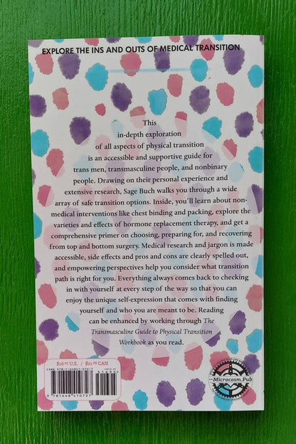 Transmasculine Guide to Physical Transition: For Trans, NB +