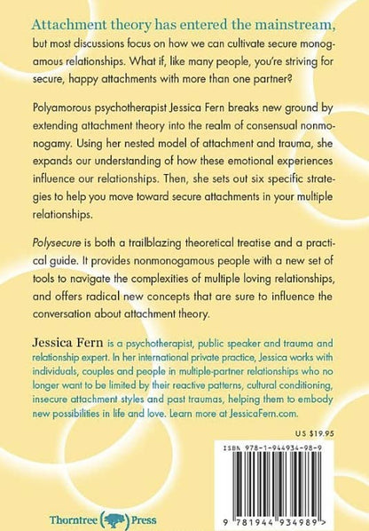Polysecure: Attachment, Trauma and Consensual Nonmonogamy
