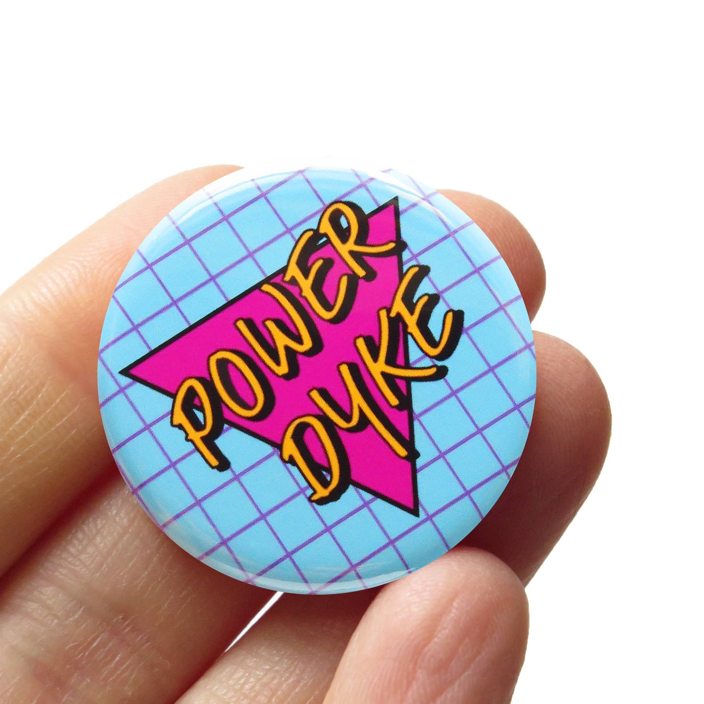 POWER DYKE Pinback Button