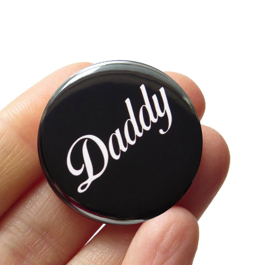DADDY Pinback Button